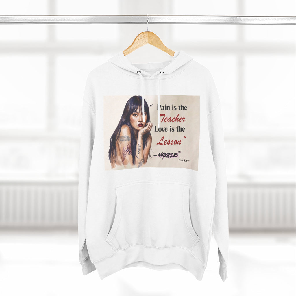 Pain Is the Teacher, Love Is the Lesson Three-Panel Fleece Hoodie