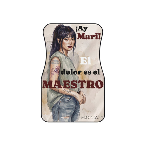 Car Mats Set of 4 – Spanish Humor “El Dolor Es el Maestro” Tattooed Woman Design