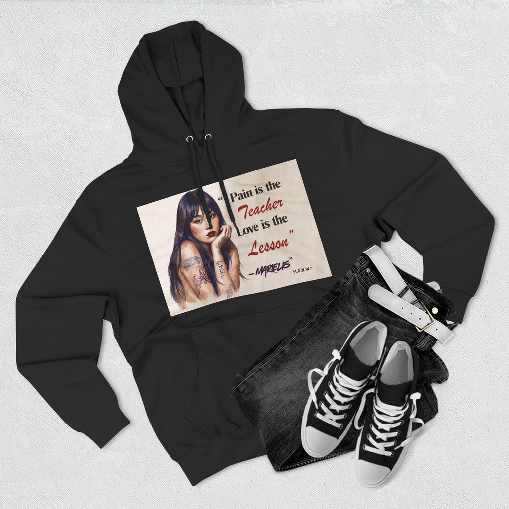 Pain Is the Teacher, Love Is the Lesson Three-Panel Fleece Hoodie
