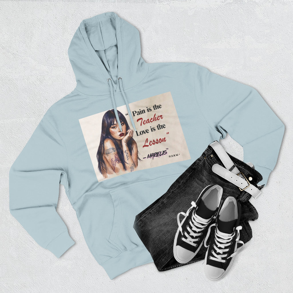Pain Is the Teacher, Love Is the Lesson Three-Panel Fleece Hoodie